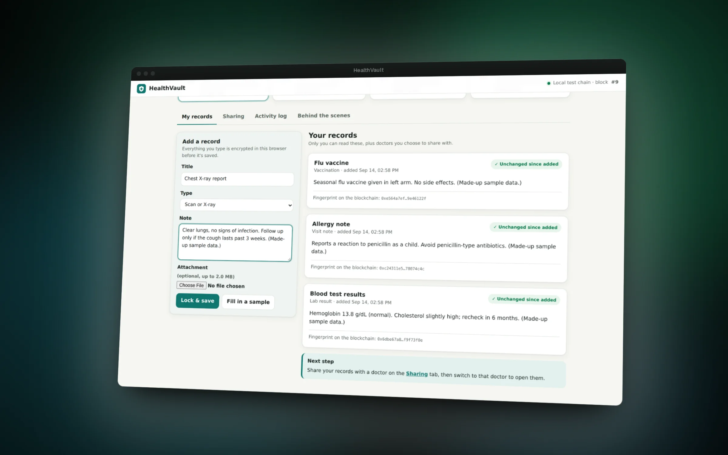 Records are encrypted in the browser before they are saved